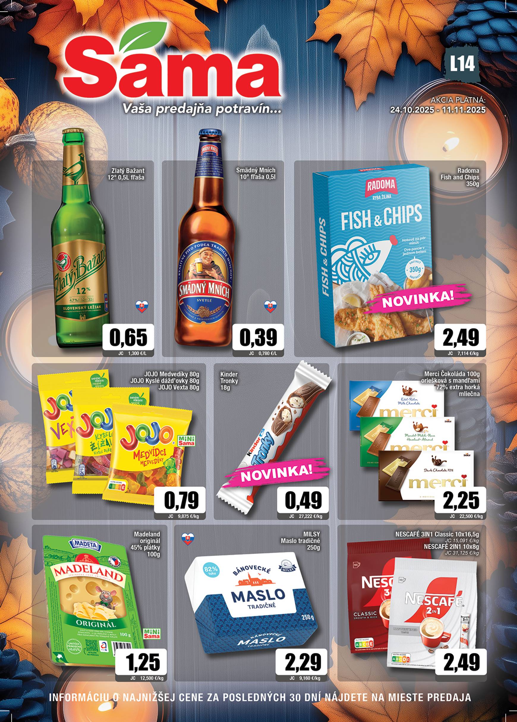 Page 1 of Aktuálny sama leták platný od piatka 24.10 do 11.11