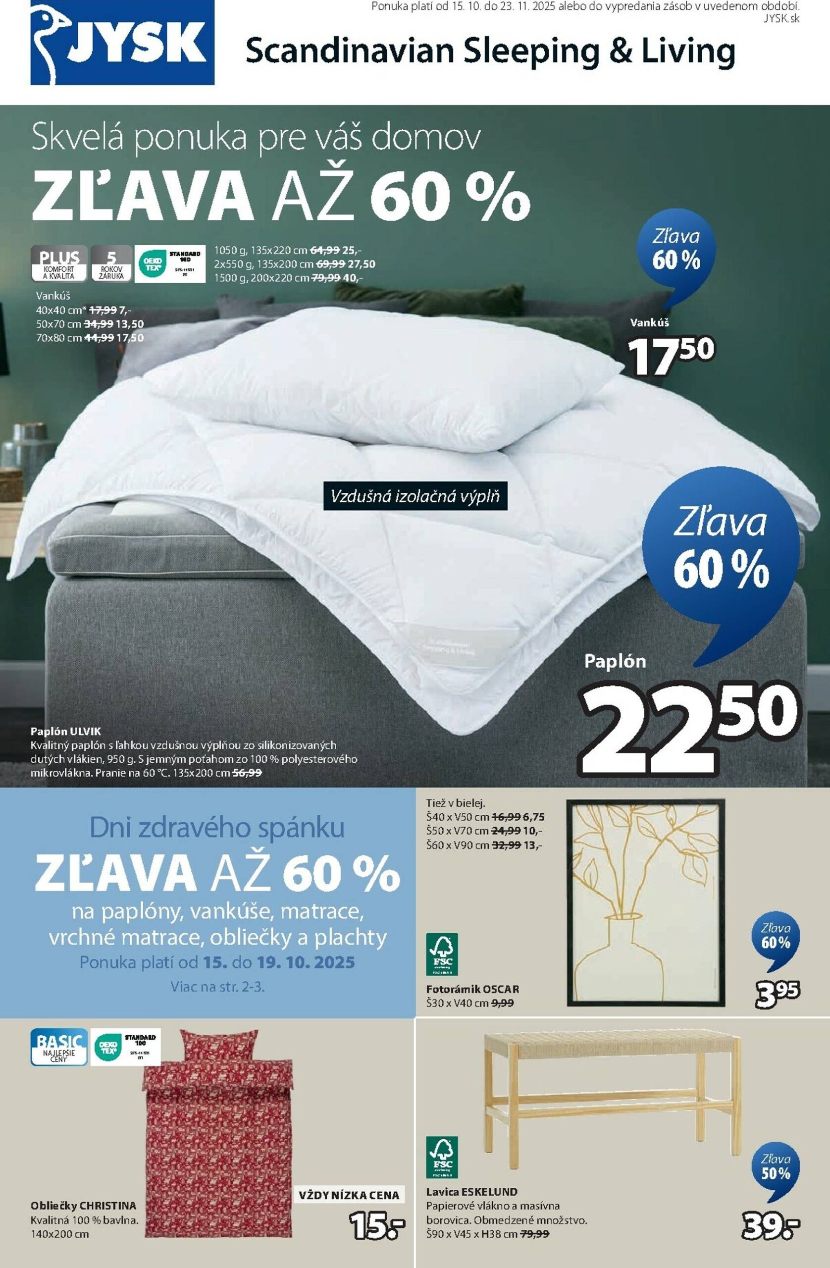 Page 1 of Aktuálny jysk leták platný od stredy 15.10 do 23.11