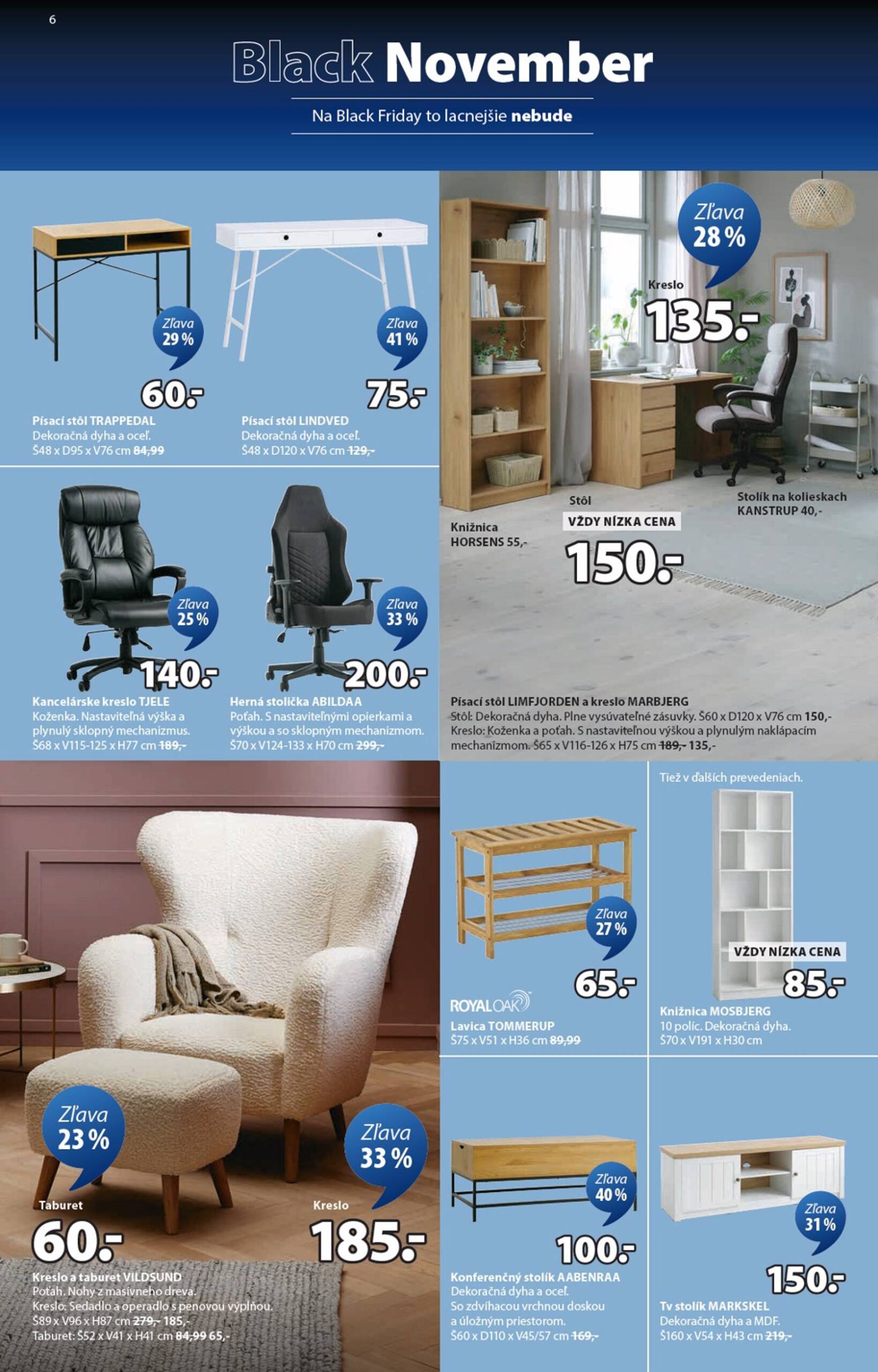 Page 6 of Aktuálny jysk leták platný od pondelka 03.11 do 23.11