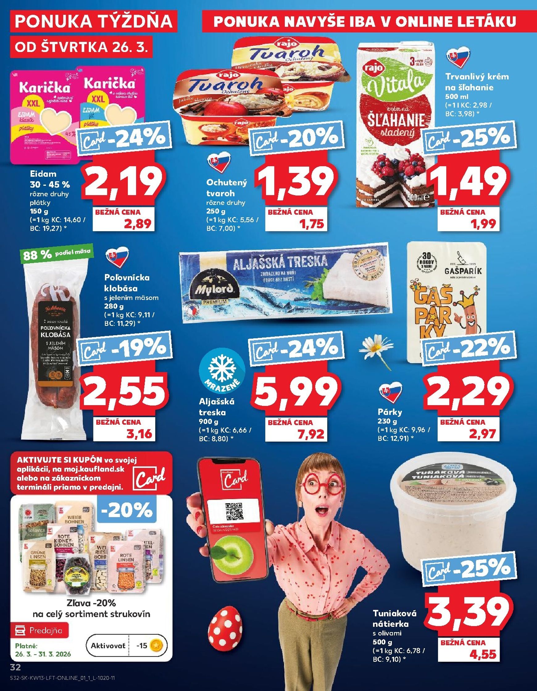 Page 32 of Aktuálny kaufland leták platný od štvrtka 26.03 do 31.03